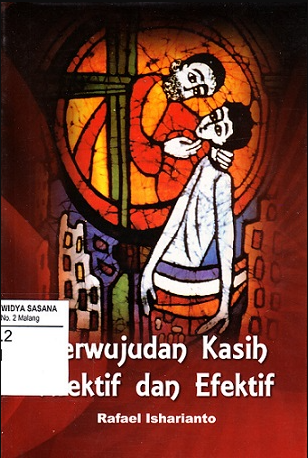 Kasih Afektif dan Efektif